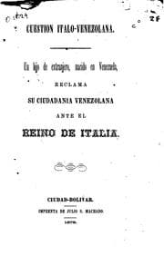 Tapa de Cuestión Italo-venezolana: Un hijo de extranjero, nacido en Venezuela ...