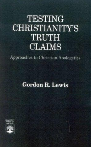 Tapa de Testing Christianity's truth-claims
