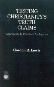 Tapa de Testing Christianity's truth-claims