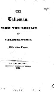Tapa de The talisman, from the Russ. With other pieces [tr. by E.H. Borrow. In verse]