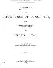Tapa de Report on the Difference of Longitude Between Washington and Ogden, Utah