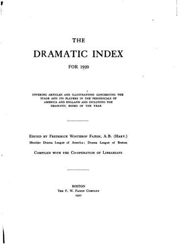 Tapa de The Dramatic Index for ...: Covering Articles and Illustrations Concerning ...