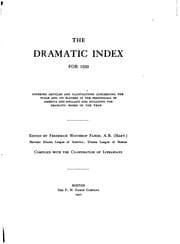 Tapa de The Dramatic Index for ...: Covering Articles and Illustrations Concerning ...