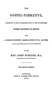 Tapa de The Gospel-narrative ... without repetition or omission, with a continuous exposition, marginal ...