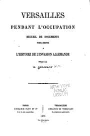 Tapa de Versailles pendant l'occupation: recueil de documents pour servir à l ...