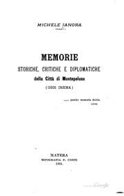 Tapa de Memorie storiche, critiche e diplomatiche della Città di Montepeloso (Oggi ...