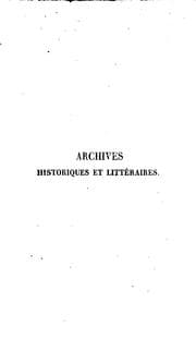 Tapa de Archives historiques et littéraires du Nord de la France et du Midi de la ...