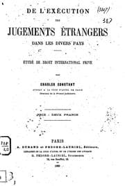 Tapa de De l'exécution des jugements étrangers dans les divers pays: étude de droit ...