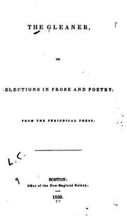 Tapa de The Gleaner: Or, Selections in Prose and Poetry
