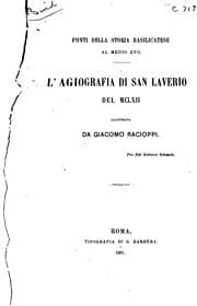 Tapa de Fonti della storia basilicatese al medio eno: l'agiografia di San Laverio del MCLXII.