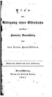 Tapa de Plan zur Anlegung einer Eisenbahn zwischen Hannover, Braunschweig und den freien Hansestädten