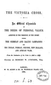 Tapa de The Victoria cross, an official chronicle of the deeds of personal valour achieved during the ...