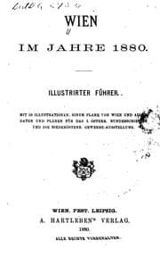 Tapa de Wien im Jahre 1880: Illustrirter Führer