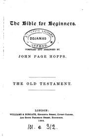 Tapa de The Bible for beginners, compiled and arranged by J.P. Hopps. The Old Testament