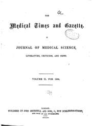 Tapa de The Medical Times and Gazette: A Journal of Medical Science, Literature ...