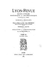 Tapa de Lyon-revue: recueil littéraire, historique et archéologique ... sciences et ...