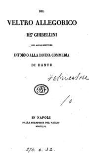 Tapa de Del veltro allegorico de' Ghibellini con altre scritture intorno alla Divina commedia di Dante ...