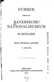 Tapa de Fuehrer durch das bayerische Nationalmuseum in München. Neue offizielle Ausgabe