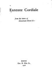 Tapa de Entente Cordiale: From the Letters of Lieutenant Henri G---.