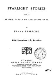 Tapa de Starlight stories told to bright eyes and listening ears, illustr. by K. Greenaway