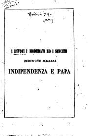 Tapa de I Divoti, i moderati ed i sinceri: questione italiana : indipendenza e papa