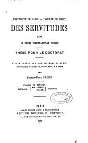 Tapa de Des servitudes dans le droit international public: these pour le doctorat