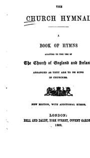 Tapa de The Church Hymnal: A Book of Hymns Adapted to the Use of the Church of England and Ireland ...