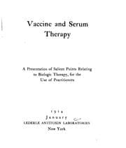 Tapa de Vaccine and Serum Therapy: A Presentation of Salient Points Relating to ...
