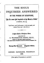 Tapa de The soul's inquiries answered in the words of Scripture, a year-book of texts arranged by G.W. Moon