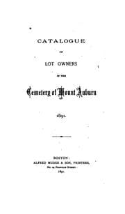 Tapa de Catalogue of Lot Owners in the Cemetery of Mount Auburn, 1891