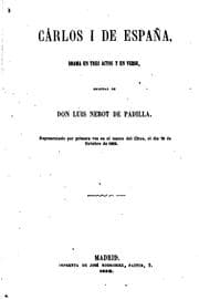 Tapa de Carlos I de España: Drama en tres actos y en verso