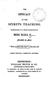 Tapa de The efficacy of the spirit's teaching, exemplified in a short narrative of miss Eliza S-.