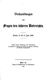 Tapa de Verhandlungen über Fragen des höheren Unterrichts: Berlin, 6. Bis 8. Juni 1900: nebst einem ...