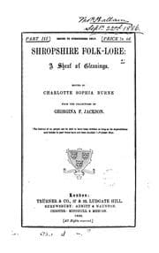 Tapa de Shropshire folk-lore, ed. by C.S. Burne, from the collections of G.F. Jackson