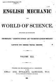 Tapa de English Mechanic and World of Science: With which are Incorporated "the Mechanic", "Scientific ...