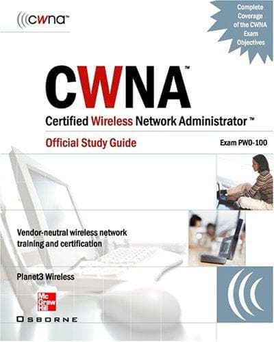 Tapa de CWNA Certified Wireless Network Administrator Official Study Guide (Exam PW0-100), Second Edition