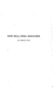 Tapa de Fonti della storia basilicatese al medio evo. L'agiografia di san Laveri del mclxii