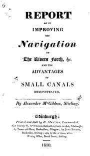 Tapa de Report as to Improving the Navigation of the Rivers Forth, &c. and the Advantages of Small ...