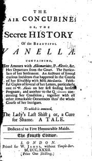 Tapa de The Fair Concubine: Or, The Secret History of the Beautiful Vanella [Anne Vane] Containing Her ...