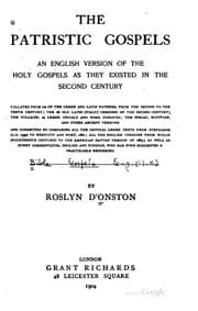 Tapa de The Patristic Gospels: An English Version of the Holy Gospels as They ...