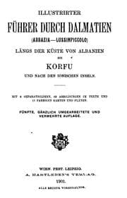 Tapa de Illustrierter Führer durch Dalmatien(abbazia-lussinpiccolo): Längs der Küste von Albanien bis ...
