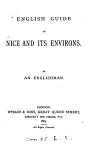 Tapa de English guide to Nice and its environs, by an Englishman