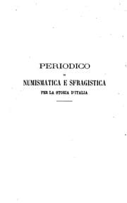 Tapa de Periodico di numismatica e sfragistica per la storia d'Italia