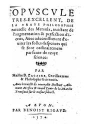 Tapa de Opuscule tres-excellent, de la vraye philosophie naturelle des metaulx ...