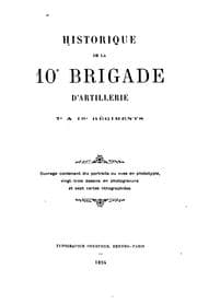 Tapa de Historique de la 10e Brigade d'artillerie: 7e & 10e Régiments