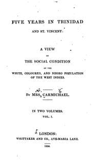 Tapa de Five Years in Trinidad and St. Vincent: A View of the Social Condition of the White, Coloured ...