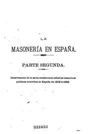 Tapa de La masonería en España: Ensayo histórico