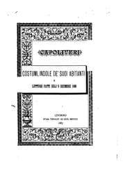 Tapa de Capoliveri: costumi, indole dei suoi abitanti e luttuosi fatti dell'otto dicembre 1886