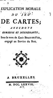 Tapa de Explication morale du jeu de cartes: anecdote curieuse et intéressante, sous le nom de Louis ...