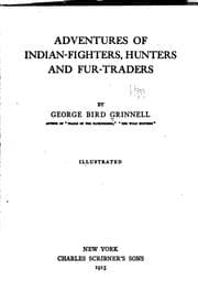 Tapa de Adventures of Indian-fighters, Hunters, and Fur-traders